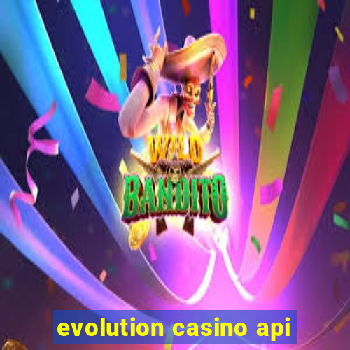 evolution casino api